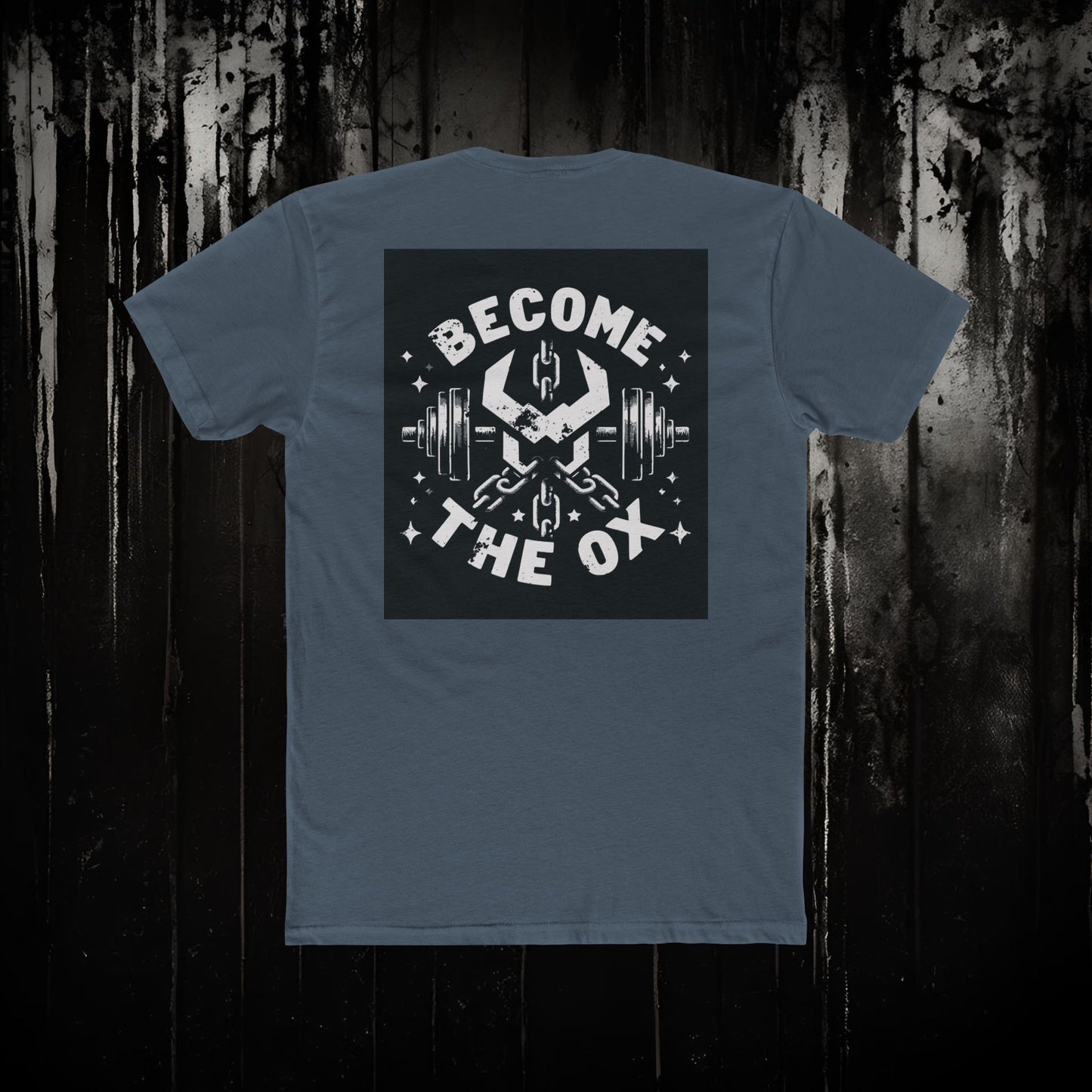 Become The Ox Workout Tee